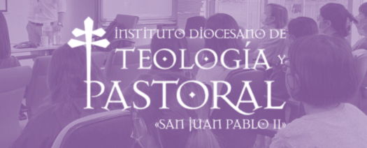 Instituto Diocesano Teología y Pastoral San Juan Pablo II