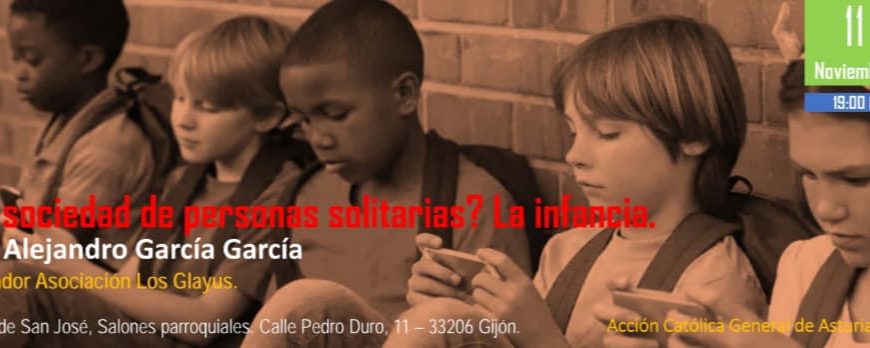 ¿Una sociedad de personas solitarias? La infancia